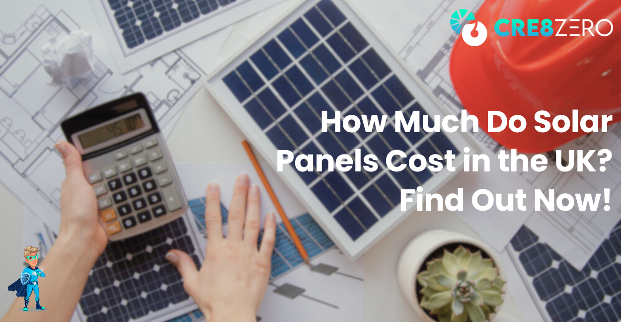 Solar Panels Cost in the UK Blog Image