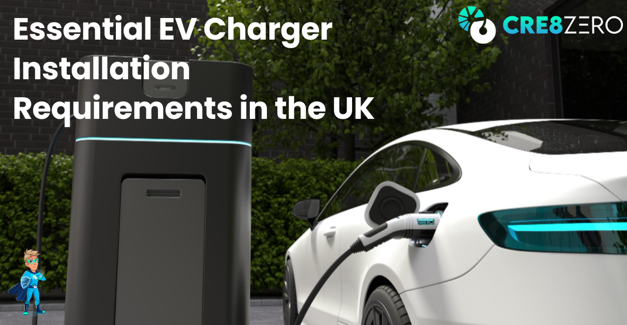 EV Charger Installation Requirements in the UK Blog Featured Image